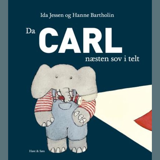 Da Carl næsten sov i telt, Ida Jessen