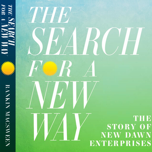 The Search for a New Way, Rankin MacSween