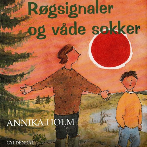 Røgsignaler og våde sokker, Annika Holm