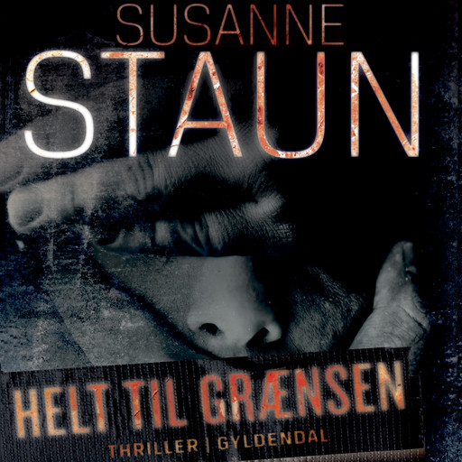 Helt til grænsen, Susanne Staun