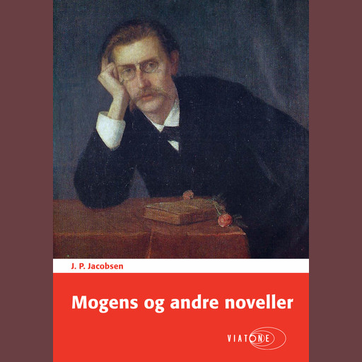 Mogens og andre noveller, J.P.Jacobsen
