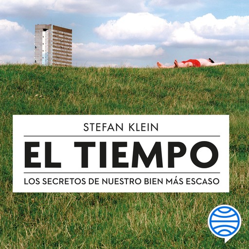 El tiempo, Stefan Klein