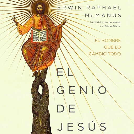 El genio de Jesús, Erwin McManus