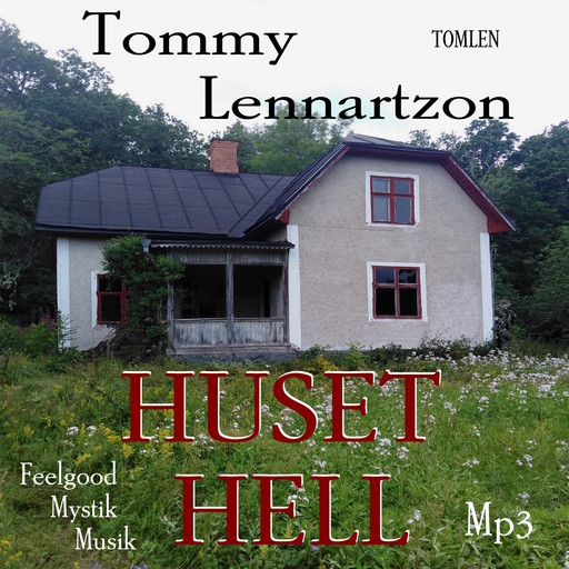 Huset Hell, Tommy Lennartzon
