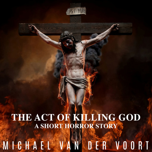 The Act Of Killing God, Michael van der Voort