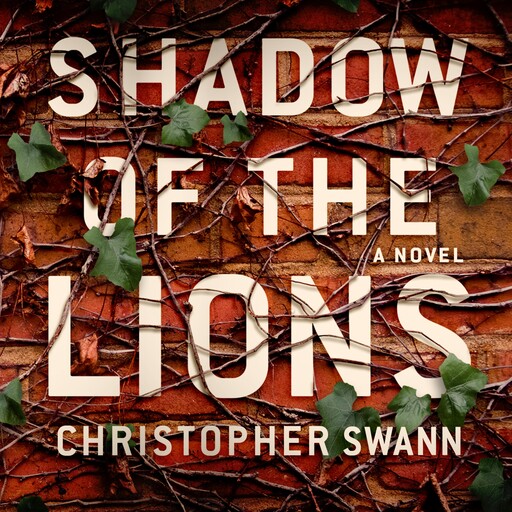 Shadow of the Lions, Christopher Swann