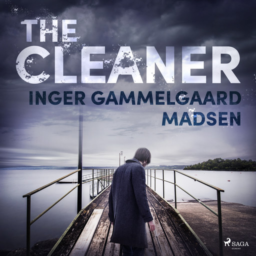 The Cleaner, Inger Gammelgaard Madsen