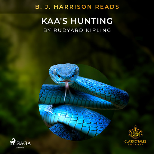 B. J. Harrison Reads Kaa's Hunting, Joseph Rudyard Kipling