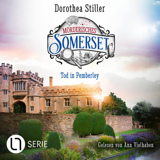 Tod in Pemberley - Mörderisches Somerset, Folge 4 (Ungekürzt), Dorothea Stiller