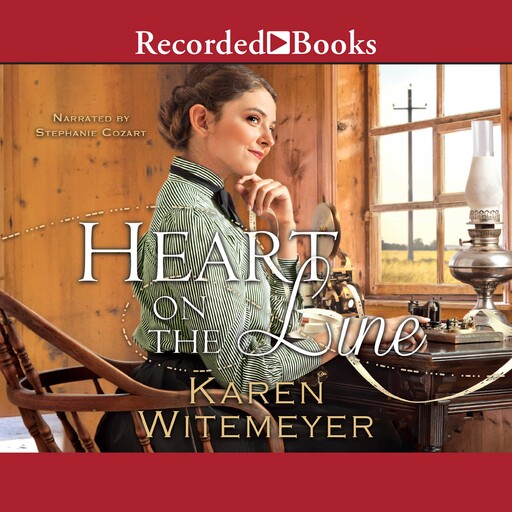 Heart on the Line, Karen Witemeyer