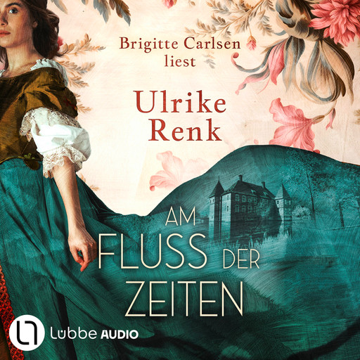 Am Fluss der Zeiten (Gekürzt), Ulrike Renk