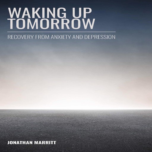 Waking Up Tomorrow, Jonathan Marritt