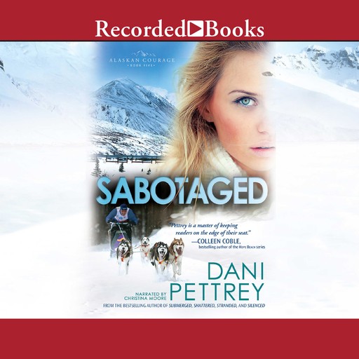 Sabotaged, Dani Pettrey