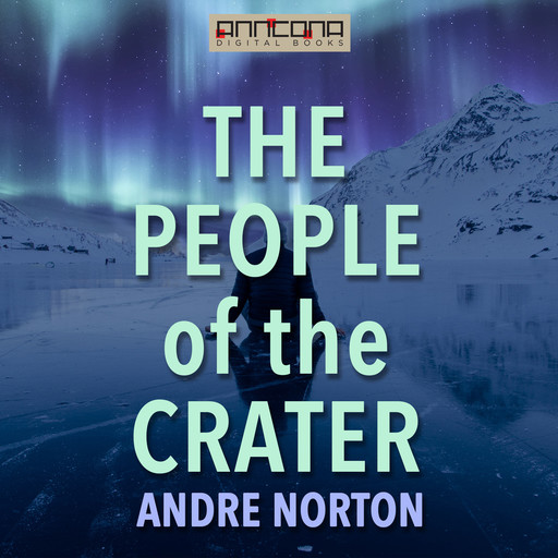 The People of the Crater, Andre Norton