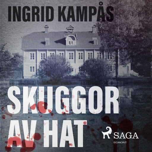 Skuggor av hat, Ingrid Kampås