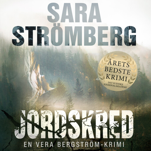 Jordskred, Sara Strömberg