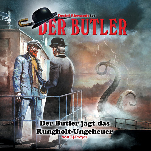 Der Butler, Der Butler jagt das Runghold-Ungeheuer, J.J. Preyer