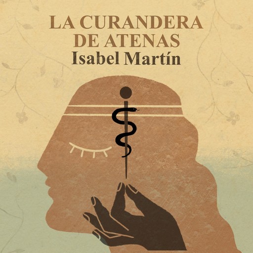 La curandera de Atenas, Isabel Martín