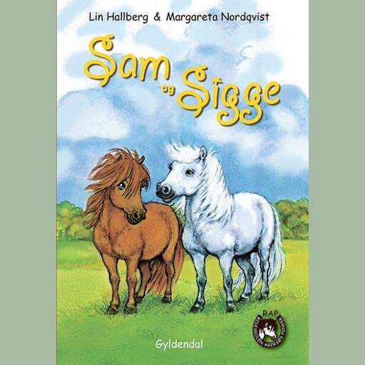 Sam og Sigge 1 - Sam og Sigge, Lin Hallberg