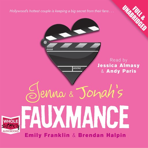 Jenna and Jonah's Fauxmance, Brendan Halpin, Emily Franklin