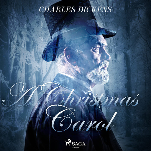 A Christmas Carol (Ungekürzt), Charles Dickens