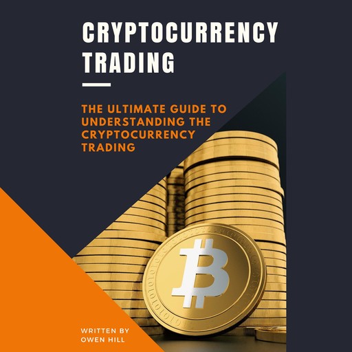 Cryptocurrency Trading, Owen Hill