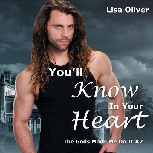 You'll Know in Your Heart, Lisa Oliver