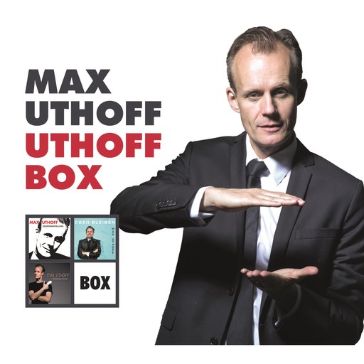 Uthoff Box (ungekürzt), Max Uthoff