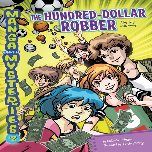 The Hundred-Dollar Robber, Melinda Thielbar