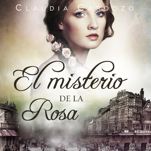El misterio de la rosa, Claudia Cardozo