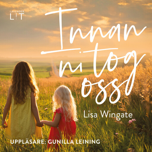 Innan ni tog oss, Lisa Wingate