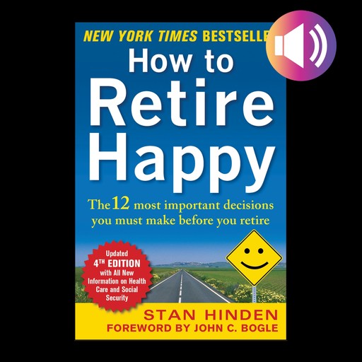 How to Retire Happy, Fourth Edition, Stan Hinden
