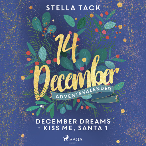 December Dreams - Kiss Me, Santa 1, Stella Tack