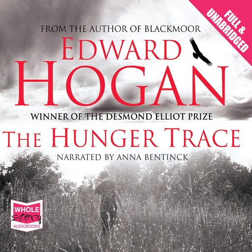 The Hunger Trace, Edward Hogan
