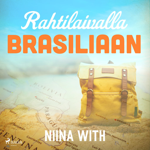 Rahtilaivalla Brasiliaan, Niina With