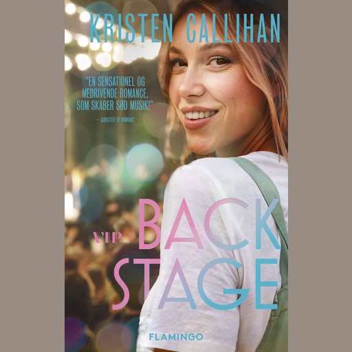 Backstage, Kristen Callihan
