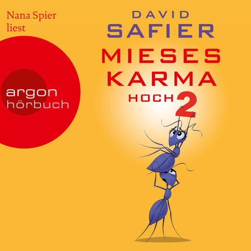 Mieses Karma hoch 2 (Ungekürzte Lesung), David Safier