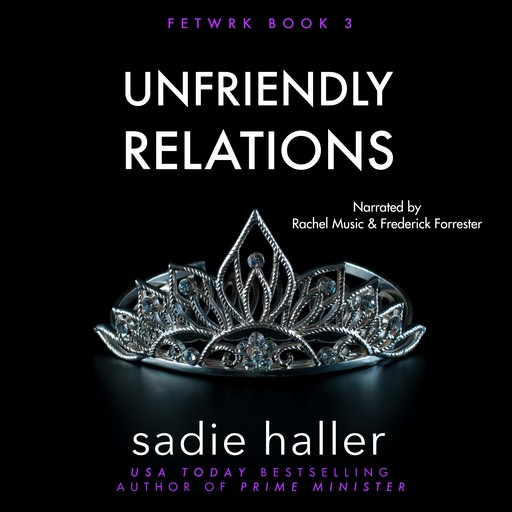 Unfriendly Relations, Sadie Haller