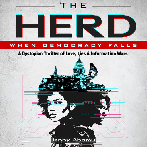 The Herd - when Democracy Falls, Jenny Abamu
