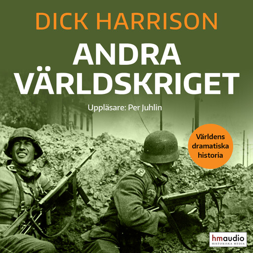 Andra världskriget, Dick Harrison