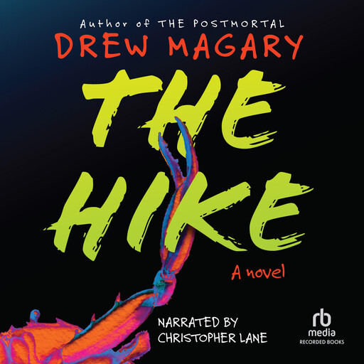 The Hike, Drew Magary