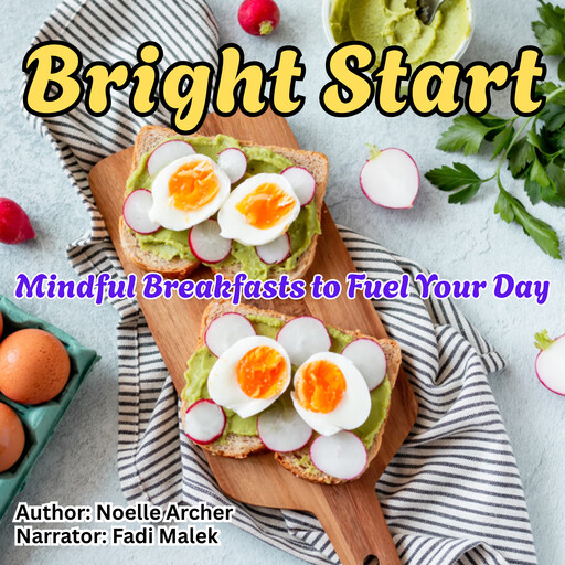 Bright Start, Noelle Archer