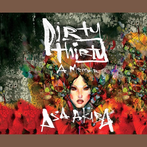 Dirty Thirty, Asa Akira