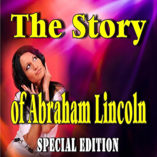 The Story of Abraham Lincoln (Special Edition), Smith Show Media Productions