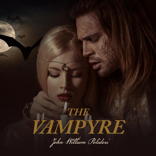 The Vampyre, John William Polidori