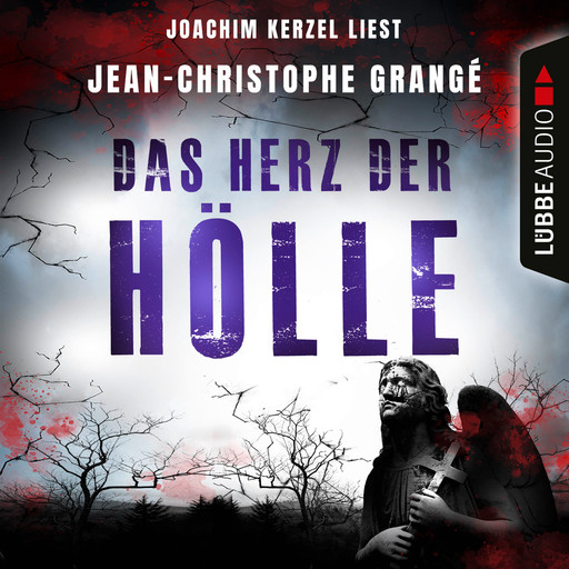 Das Herz der Hölle (Gekürzt), Jean-Christophe Grangé