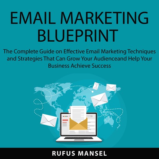 Email Marketing Blueprint, Rufus Mansel