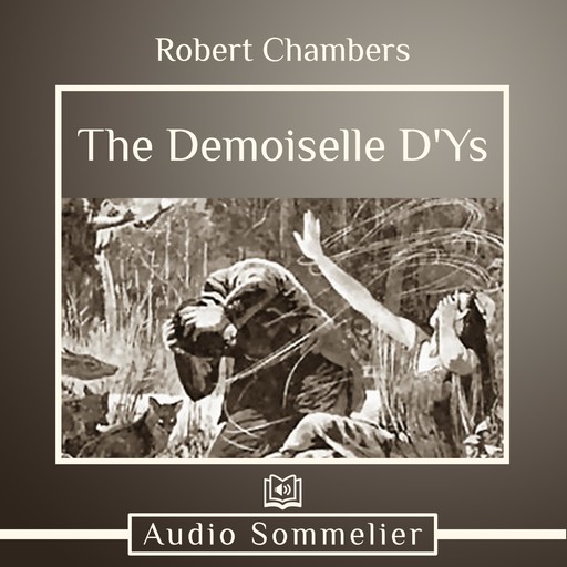 The Demoiselle D'Ys, Robert Chambers