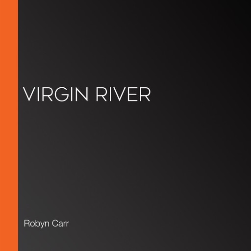 Virgin River, Robyn Carr