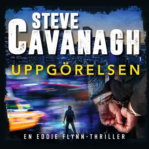 Uppgörelsen, Steve Cavanagh